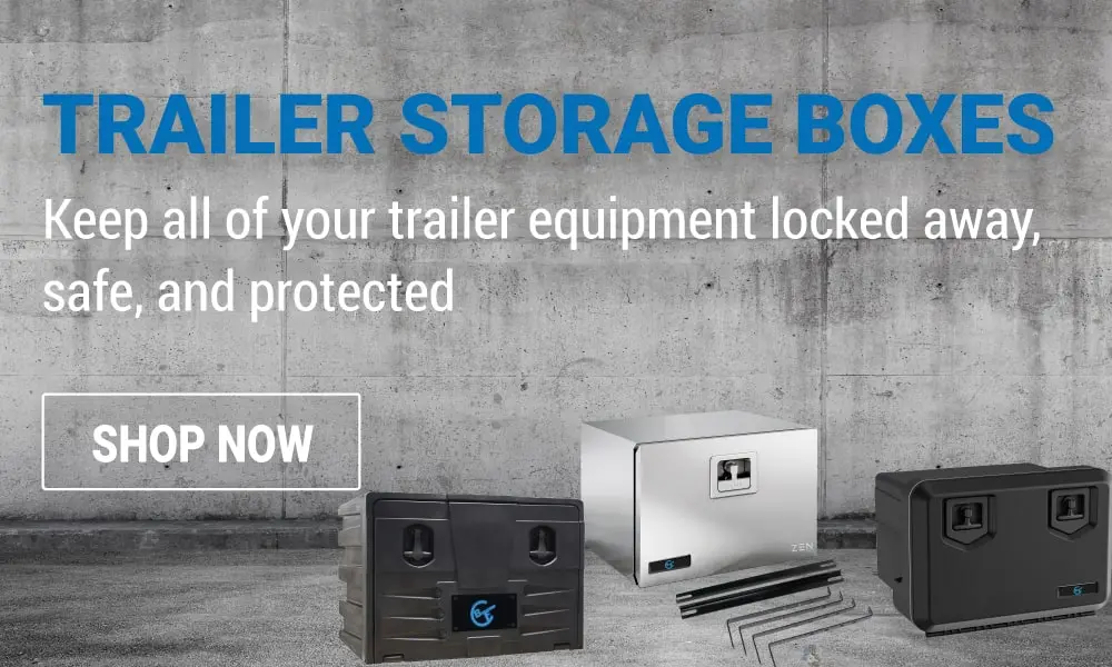 Keep all of your trailer equipment locked away, safe, and protected with one of our many storage boxes